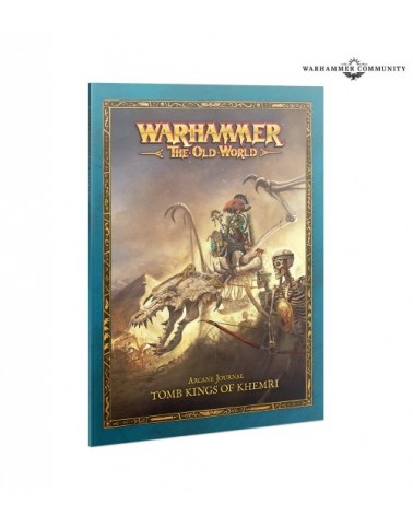 Arcane Journal : Tomb Kings Of Khemri