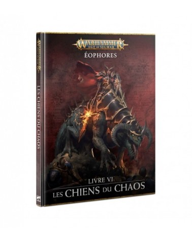 Les Chiens Du Chaos - Eophores Livre VI / Dawnbringers VI (FR) (v3, ancien)