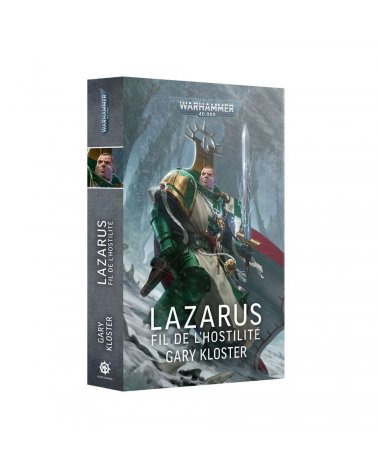 LAZARUS: FIL DE L'HOSTILITÉ (FRANCAIS)