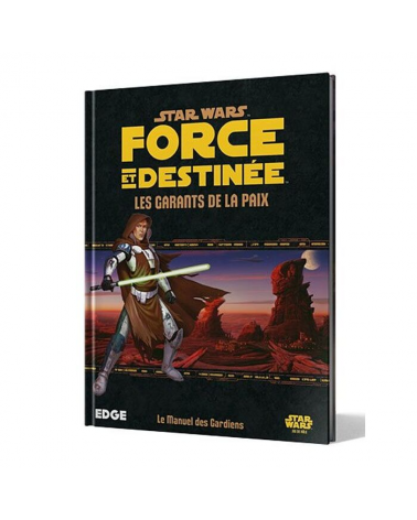 STAR WARS JDR - FORCE ET DESTINEE - CHRONIQUES DU GARDIEN