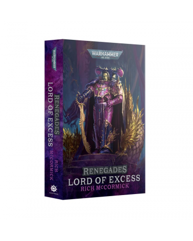 RENEGADES: LORD OF EXCESS (PAPERBACK) (EN)